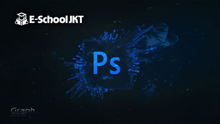 Photoshop Komplet: dari Nol Sampai Gol!