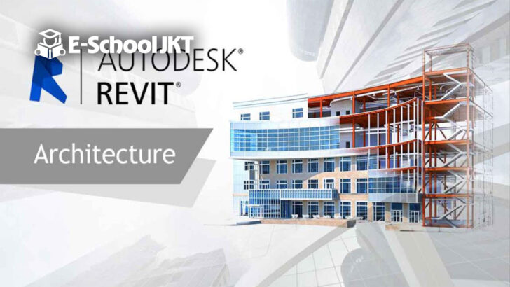 Kursus Revit Autodesk terbaru – dari nol sampai mahir